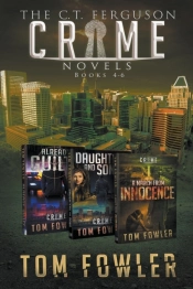 The C.T. Ferguson Crime Novels: Books 4-