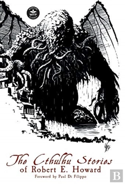 Bertrand.pt - The Cthulhu Stories Of Robert E. Howard