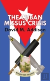The Cuban Missus Crisis