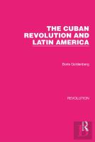 The Cuban Revolution And Latin America