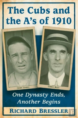 Bertrand.pt - The Cubs And The A'S Of 1910