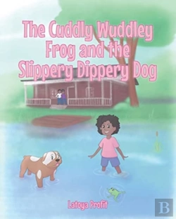 Bertrand.pt - The Cuddly Wuddley Frog And The Slippery Dippery Dog