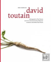 The Cuisine Of David Toutain - (Version Anglaise)