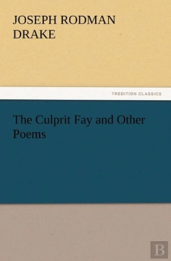 Bertrand.pt - The Culprit Fay And Other Poems