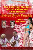 The Cult Mom Murders Of Lori Vallow And Chad Daybell
