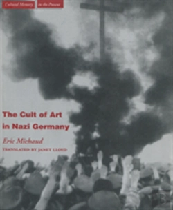 Bertrand.pt - The Cult Of Art In Nazi Germany