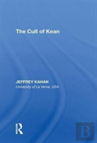 The Cult Of Kean