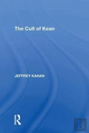 The Cult Of Kean
