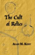 The Cult Of Relics