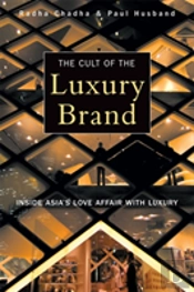The Cult Of The Luxury Brand