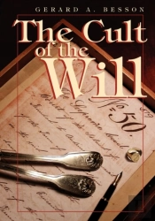 The Cult Of The Will