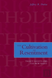 The Cultivation Of Resentment