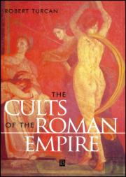 The Cults Of The Roman Empire