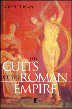 Bertrand.pt - The Cults Of The Roman Empire