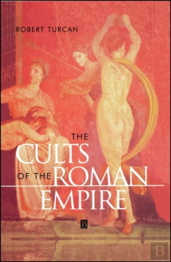 Bertrand.pt - The Cults Of The Roman Empire