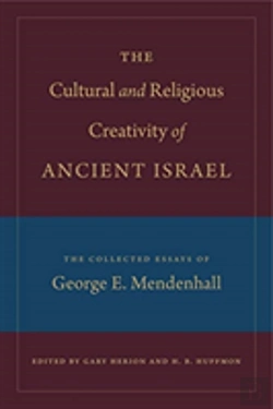 Bertrand.pt - The Cultural And Religious Creativity Of Ancient Israel