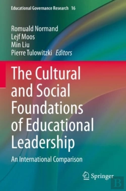 Bertrand.pt - The Cultural And Social Foundations Of Educational Leadership