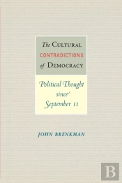 The Cultural Contradictions Of Democracy