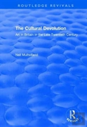 The Cultural Devolution