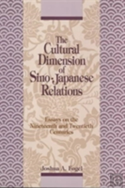 Bertrand.pt - The Cultural Dimensions Of Sino-Japanese Relations