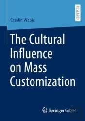 The Cultural Influence On Mass Customization