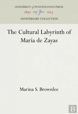 Bertrand.pt - The Cultural Labyrinth Of Maria De Zayas