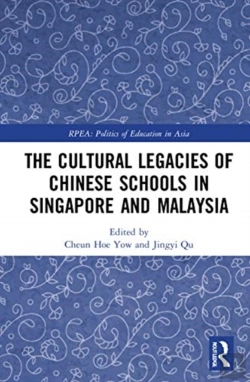 Bertrand.pt - The Cultural Legacies Of Chinese Schools In Singapore And Malaysia