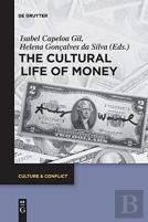 The Cultural Life Of Money