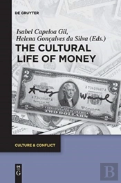 The Cultural Life Of Money