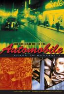 The Cultural Life Of The Automobile