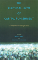 The Cultural Lives Of Capital Punishment