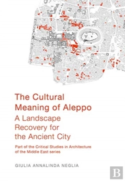 Bertrand.pt - The Cultural Meaning Of Aleppo