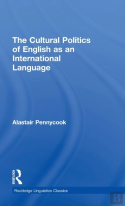 Bertrand.pt - The Cultural Politics Of English As An International Language