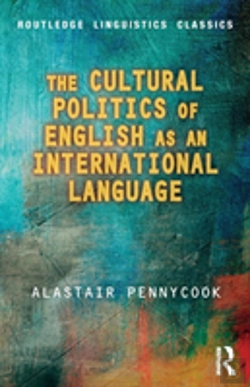 Bertrand.pt - The Cultural Politics Of English As An International Language