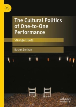 Bertrand.pt - The Cultural Politics Of One-To-One Performance