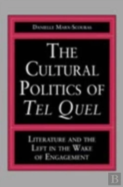 Bertrand.pt - The Cultural Politics Of Tel Quel