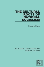 The Cultural Roots Of National Socialism