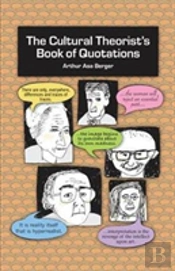 The Cultural Theorist'S Book Of Quotations