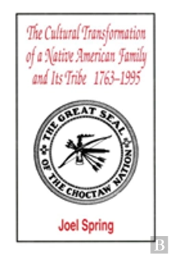 Bertrand.pt - The Cultural Transformation Of A Native American Family And Its Tribe 1763-1995