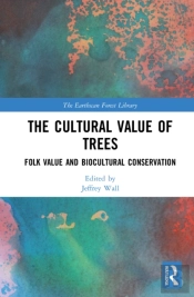 The Cultural Value Of Trees