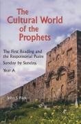 The Cultural World Of The Prophets