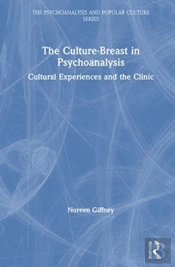 The Culture-Breast In Psychoanalysis