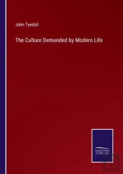 The Culture Demanded By Modern Life