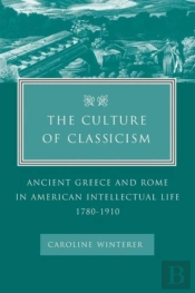 The Culture Of Classicism