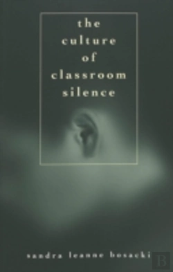 Bertrand.pt - The Culture Of Classroom Silence