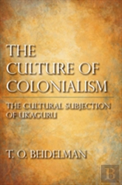 The Culture Of Colonialism