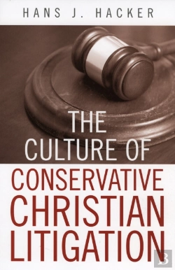 Bertrand.pt - The Culture Of Conservative Christian Litigation