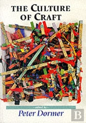 The Culture Of Craft
