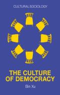 The Culture Of Democracy