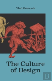 The Culture Of Design